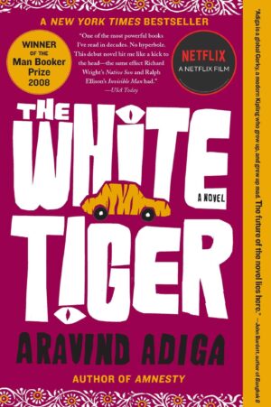 The White Tiger, A Novel
