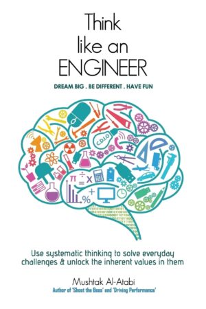 Think Like an Engineer: Use Systematic Thinking to Solve Everyday...