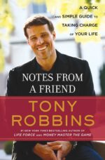 Notes from a Friend: A Quick and Simple Guide to Taking Charge...