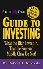 Rich Dad's Guide to Investing
