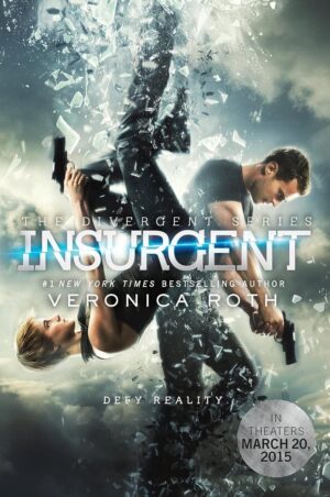 Insurgent - Movie Tie-in Edition (Divergent Series, 2)