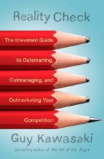 Reality Check: The Irreverent Guide to Outsmarting...