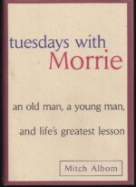 Tuesdays with Morrie