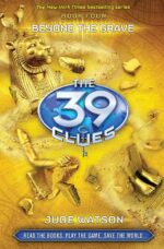 Beyond the Grave (The 39 Clues, Book 4)