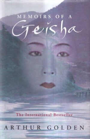 Memoirs of a Geisha (A Novel)