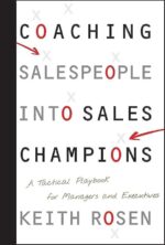 Coaching Salespeople into Sales Champions