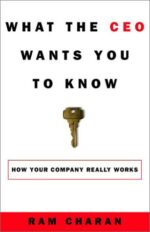 What the CEO Wants You to Know: Using Business Acumen to Understand...
