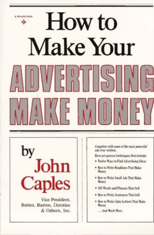 How to Make Your Advertising Make Money