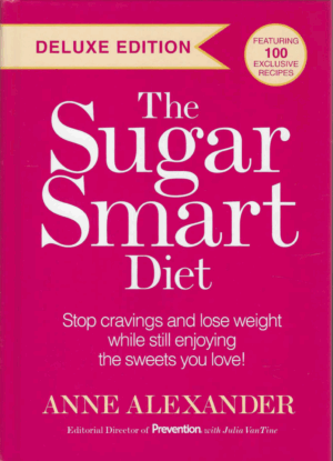 The Sugar Smart Diet