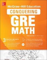 Conquering GRE Math, Third Edition (McGraw-Hill)