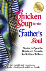 Chicken Soup for the Father’s Soul