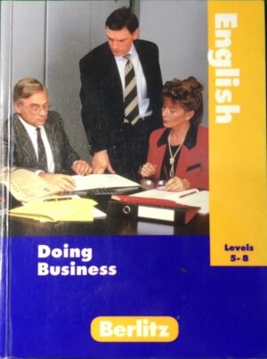 Doing Business in English - Levels 5-8 (Berlitz)