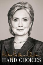 Hard Choices Hillary Clinton