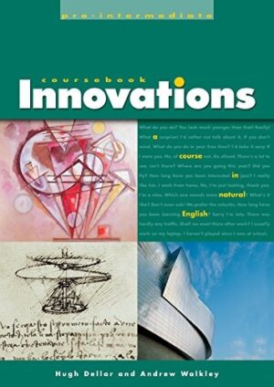 Innovations Pre-Intermediate: A Course in Natural English (Innovations: A Course in Natural English)