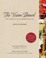 The Vision Board: The Secret to an Extraordinary Life