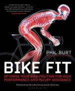 Bike Fit: Optimise Your Bike Position for High Performance and...