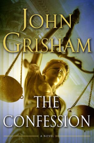 The Confession (A Novel)