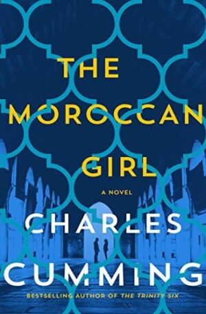 The Moroccan Girl (A Novel)