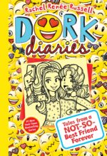 Tales from a Not-So-Best Friend Forever (Dork Diaries #14)
