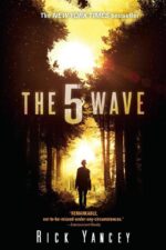 The 5th Wave (The 5th Wave, #1)