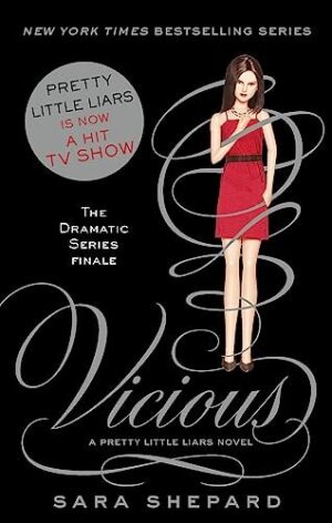 Vicious (Pretty Little Liars, #16)
