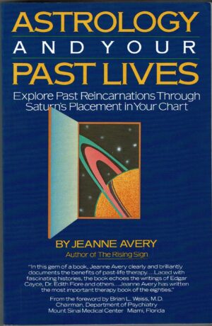 Astrology and Your Past Lives (Acceptable)
