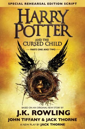 Harry Potter and the Cursed Child, Parts 1 & 2 (Acceptable, No Jacket)