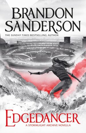 Edgedancer (The Stormlight Archive, #2.5)