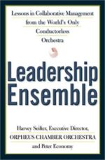 Leadership Ensemble: Lessons in Collaborative Management from the...