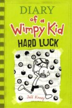 Diary of a Wimpy Kid: Hard Luck