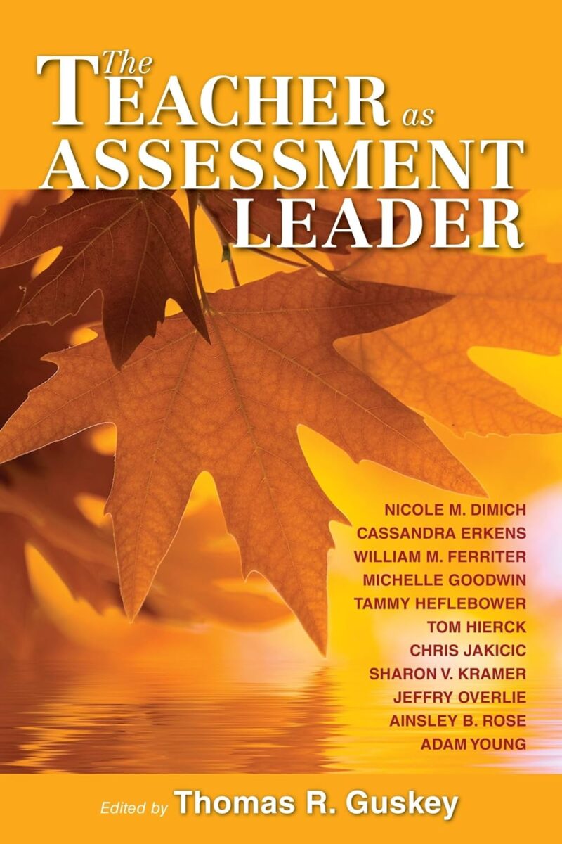714CimPjpAL._SL1500_.jpg The Teacher as Assessment Leader - The Teacher as Assessment Leader -