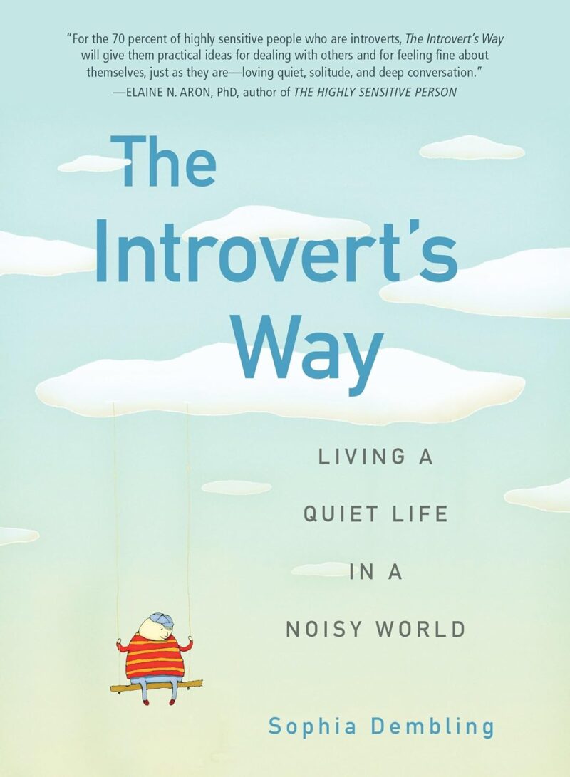 71TqT6TA83L._SL1500_.jpg The Introvert's Way - The Introvert's Way -