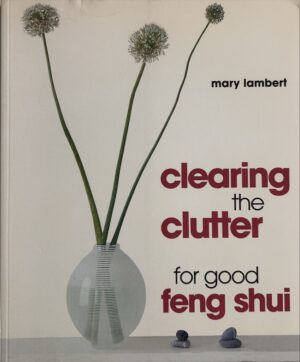 Clearing_the_Clutter_Feng_Shui