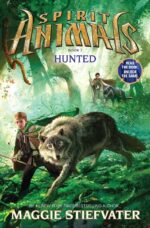 Hunted (Spirit Animals #2)