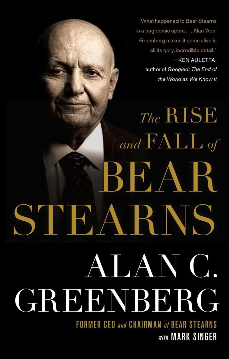 cover-45809.jpg The Rise and Fall of Bear Stearns - The Rise and Fall of Bear Stearns -