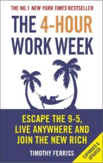 The 4-Hour Workweek (Paperback)