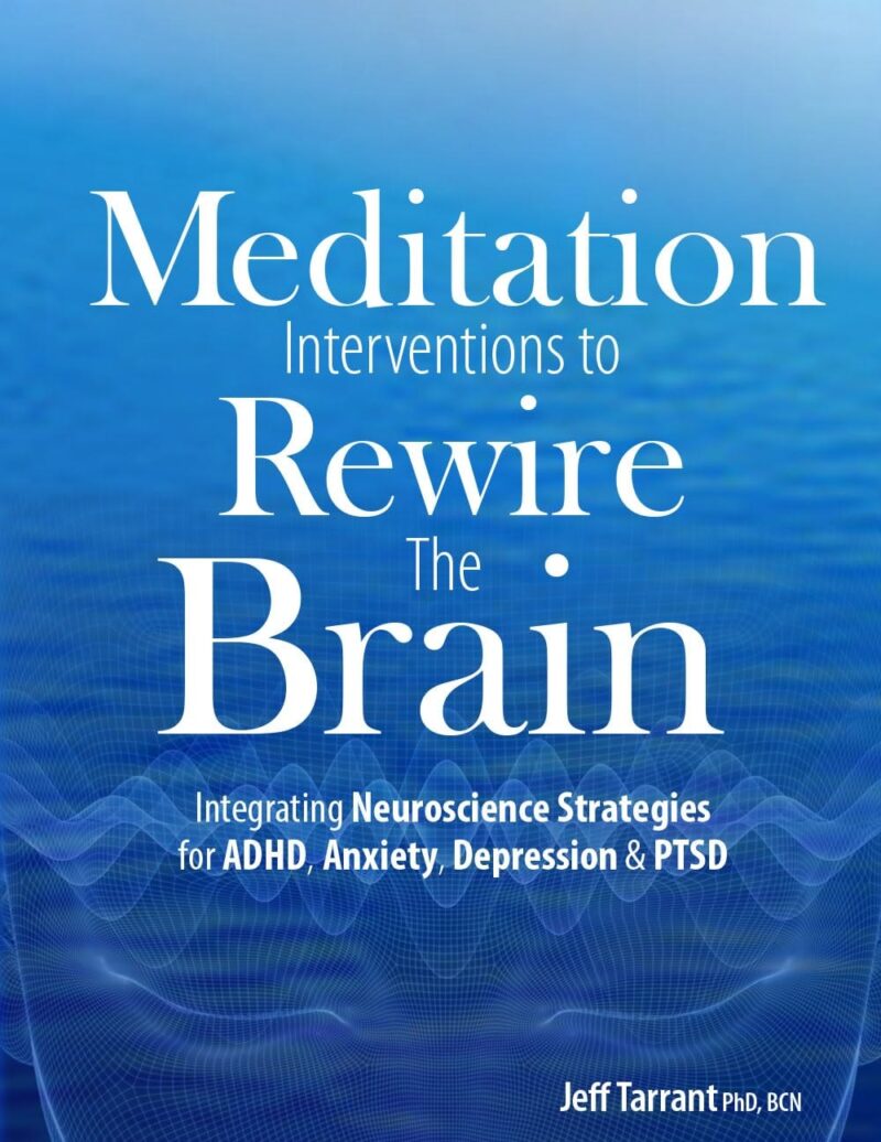 cover-50410.jpg Meditation Interventions to Rewire the Brain - Meditation Interventions to Rewire the Brain -