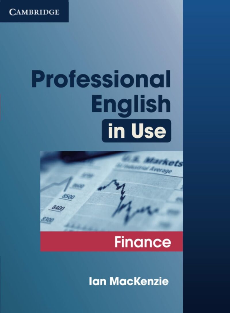 cover-50431.jpg Professional English in Use: Finance - Professional English in Use - Finance -