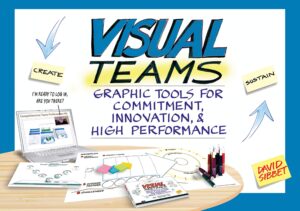 Visual Teams: Graphic Tools for Commitment, Innovation, and High...