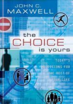 The Choice Is Yours
