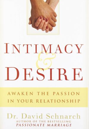 Intimacy & Desire