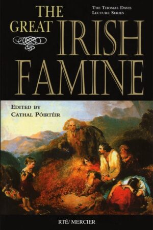 The Great Irish Famine