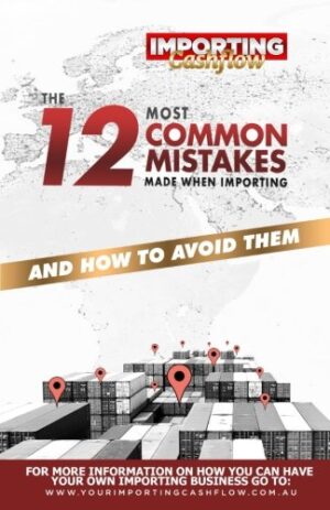 The 12 Most Common Mistakes Made When Importing