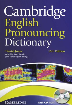 Cambridge English Pronouncing Dictionary