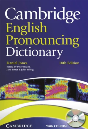 Cambridge English Pronouncing Dictionary