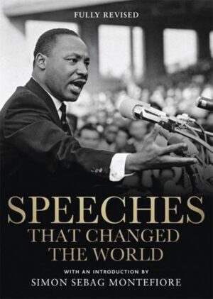 Speeches that Changed the World
