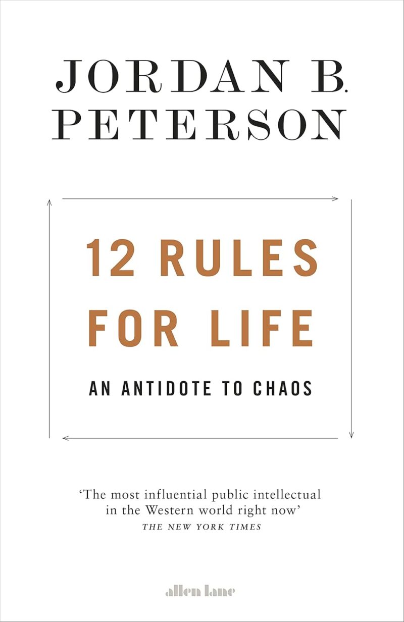 61i00-7wcyS._SL1500_.jpg 12 Rules for Life: An Antidote to Chaos (Hardcover) - 12 Rules for Life -