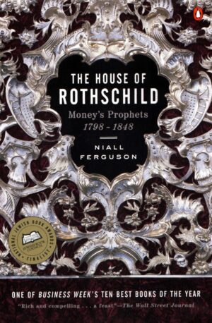 The House of Rothschild, Vol. 1