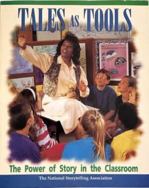Tales As Tools
