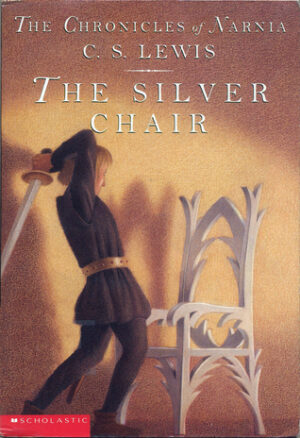 The Silver Chair (Narnia #6)